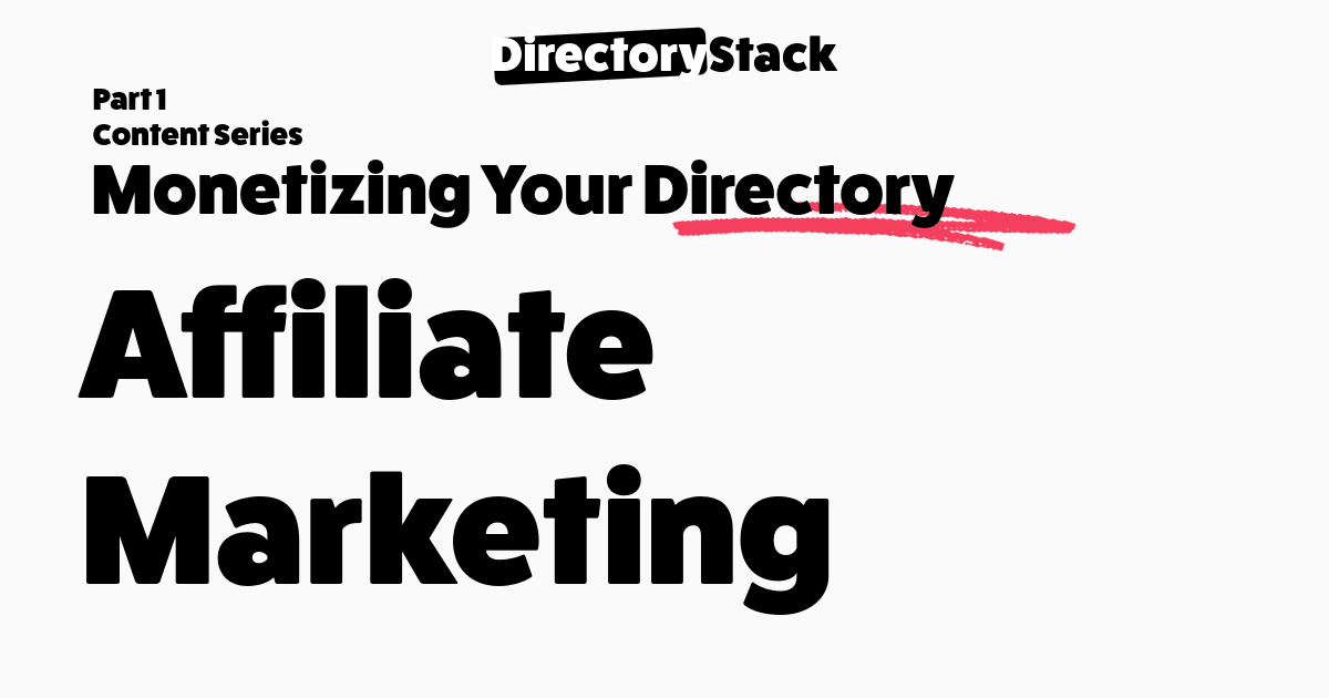 Affiliate Marketing for Directory Websites | Boost Revenue with Affiliate Links