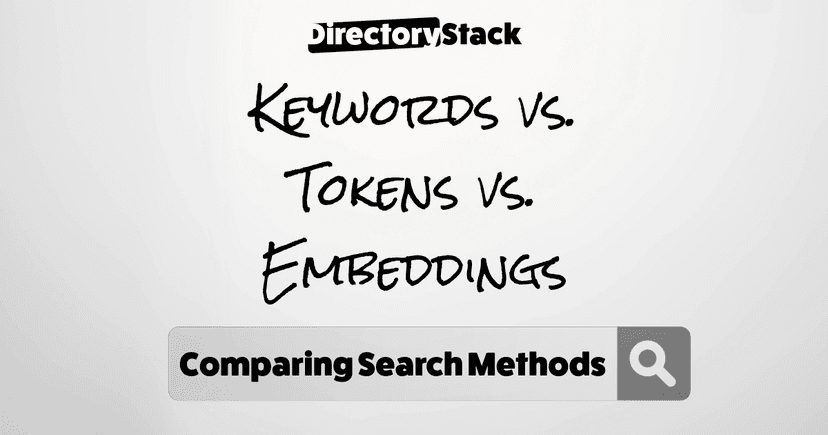 Comparing Search Methods: Keyword Search, Tokenized Vector Search, and AI-Powered Semantic Search